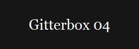 Gitterbox 04